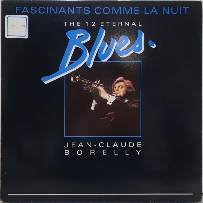 JEAN CLAUDE BORELLY / THE 12 ETERNAL BLUES