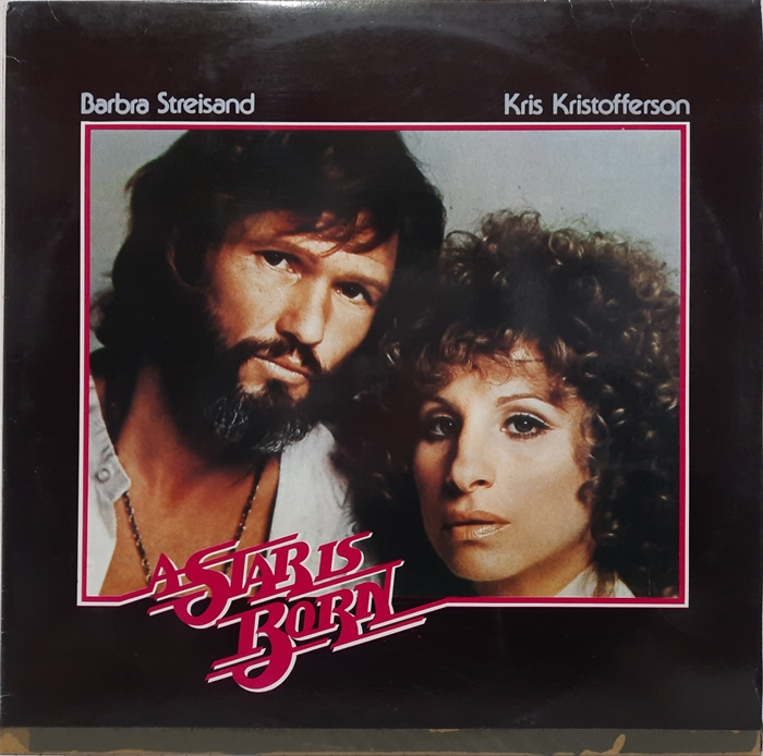 Barbra Streisand Kris Kristofferson / A Star is Born