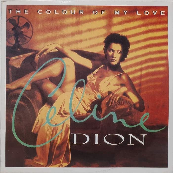Celine DION / THE COLOUR OF MY LOVE