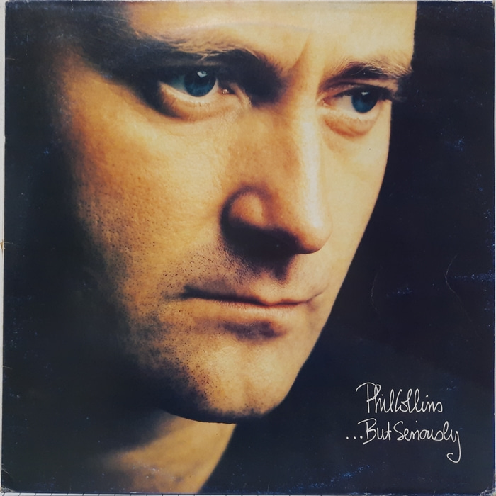 PHIL COLLINS / BUT SERIOUSLY