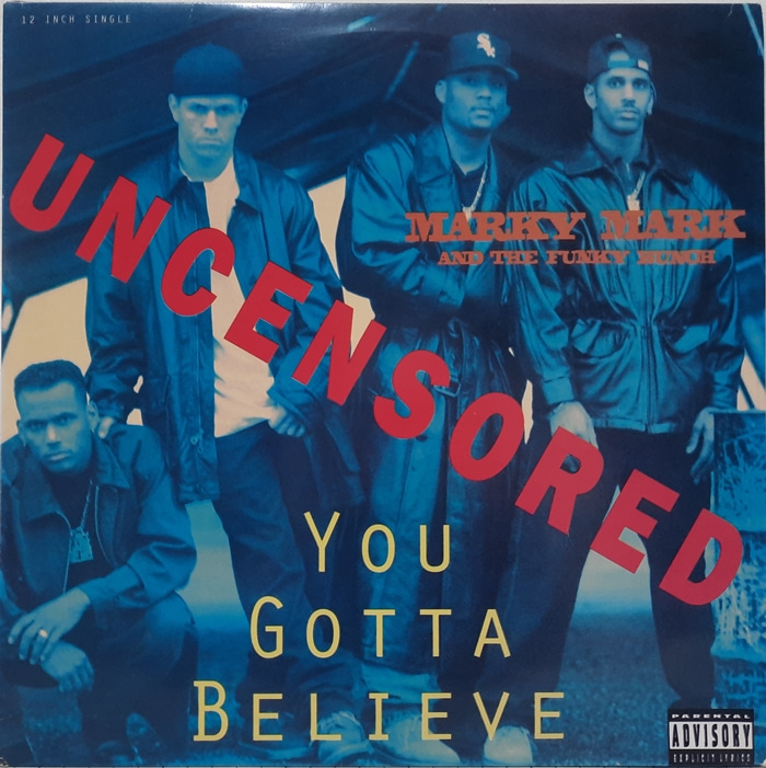 MARKY MARK AND THE FUNKY BUNCH / YOU GOTTA BELIEVE(카피음반)