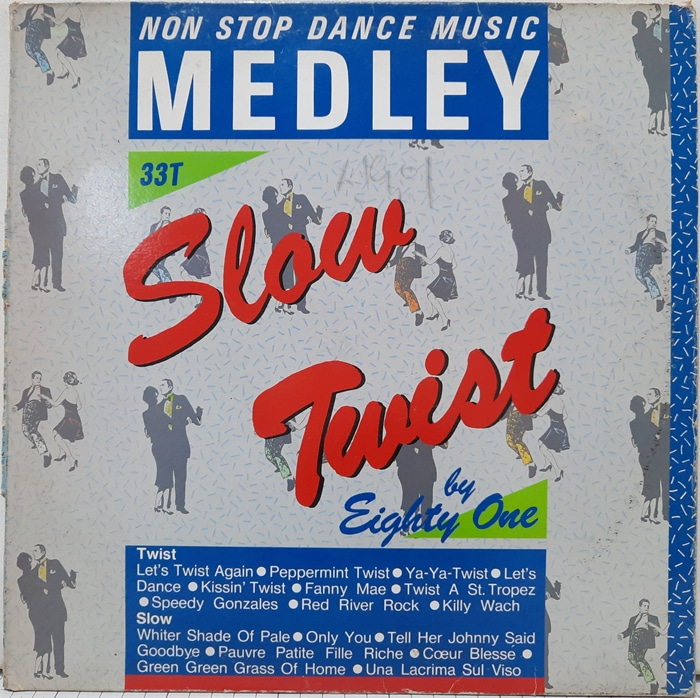 Eighty One / Non Stop Dance Music Medley : Slow &amp; Twist