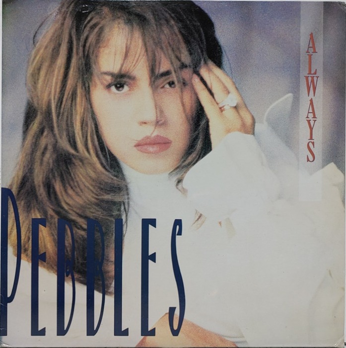PEBBLES / ALWAYS