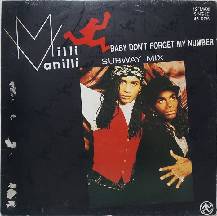 Milli Vanilli / BABY DON&#039;T FORGET MY NUMBER SUBWAY MIX