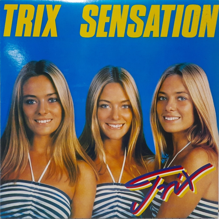TRIX / SENSATION