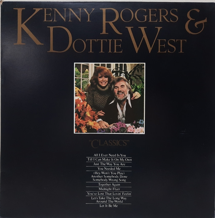 KENNY ROGERS &amp; DOTTIE WEST / CLASSICS