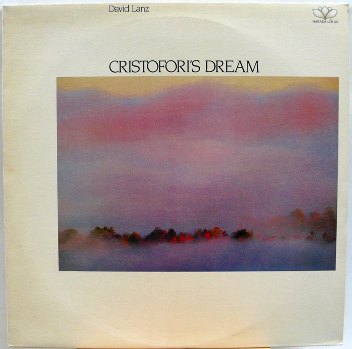 DAVID LANZ / CRISTOFOR&#039;S DREAM