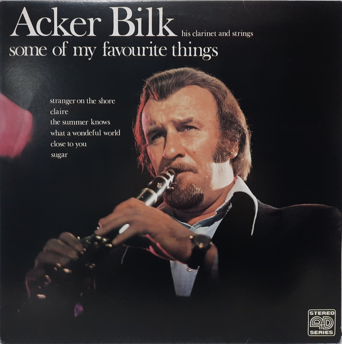 Acker Bilk / Some of my favourite things