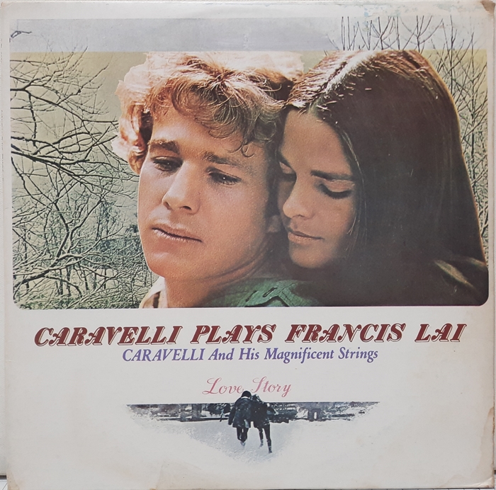 CARAVELLI PLAYS FRANCIS LAI / LOVE STORY ost