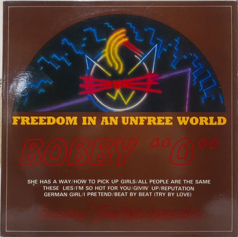 BOBBY O / Freedom In An Unfree World