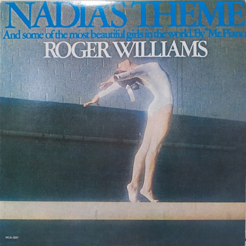 ROGER WILLIAMS / NADIA&#039;S THEME