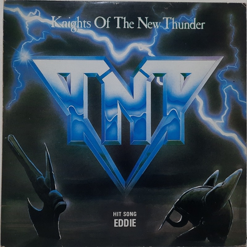 TNT / KNIGHTS OF THE NEW THUNDER