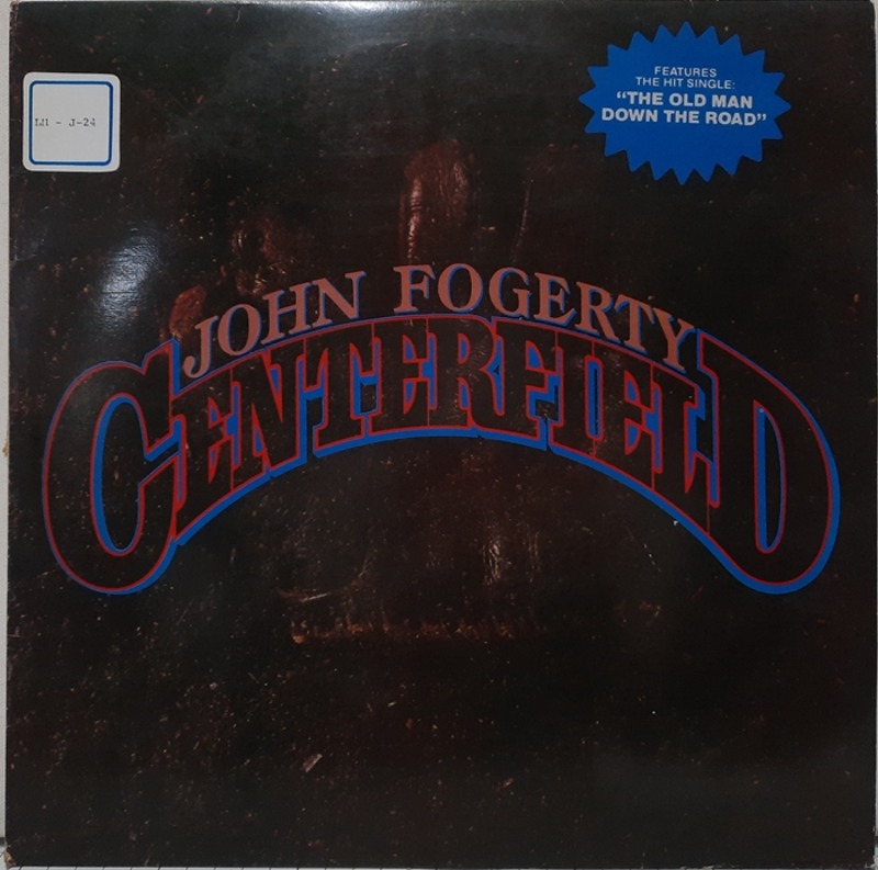 JOHN FOGERTY / CENTERFIELD