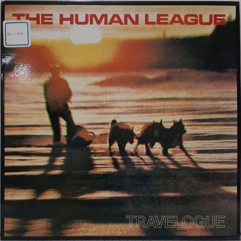 THE HUMAN LEAGUE / TRAVELOGUE