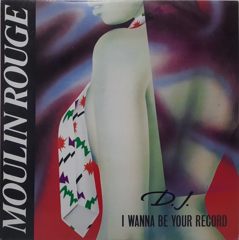 MOULIN ROUGE / D.J. I WANNA BE YOUR RECORD(수입카피음반)