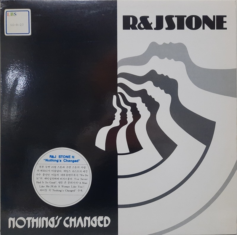 R &amp; J Stone / Nothing&#039;s Changed, Just The Beginning