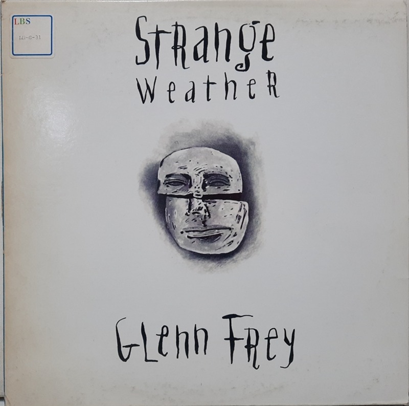 GLENN FREY / Strange Weather