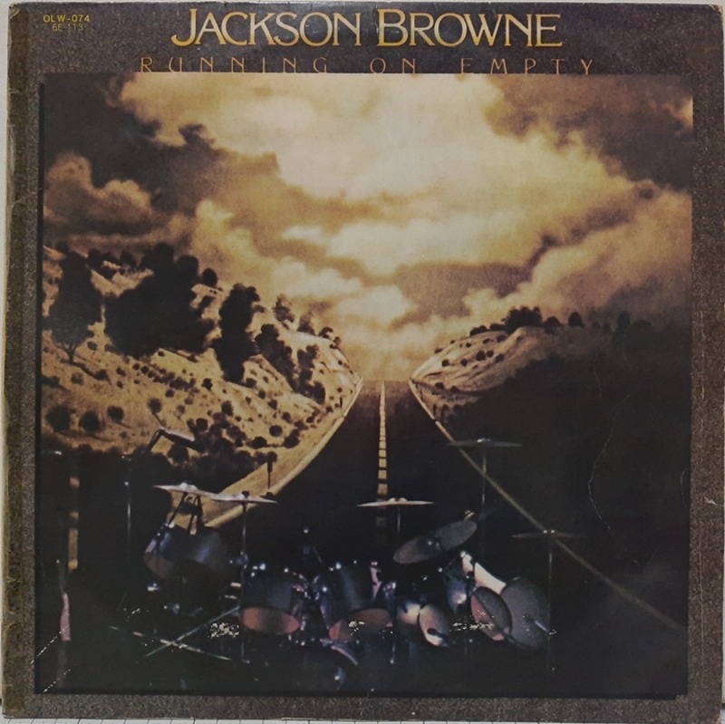 JACKSON BROWNE / RUNNING ON EMPTY