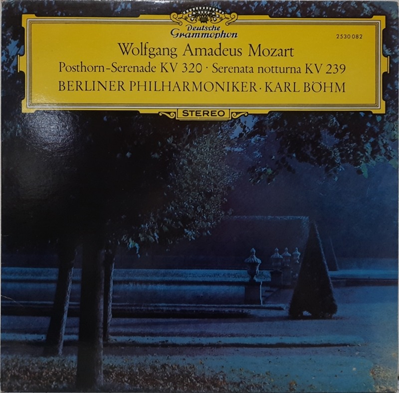 Wolfgang Amadeus Mozart / Posthorn-Serenade KV 320, Serenade notturna KV 239