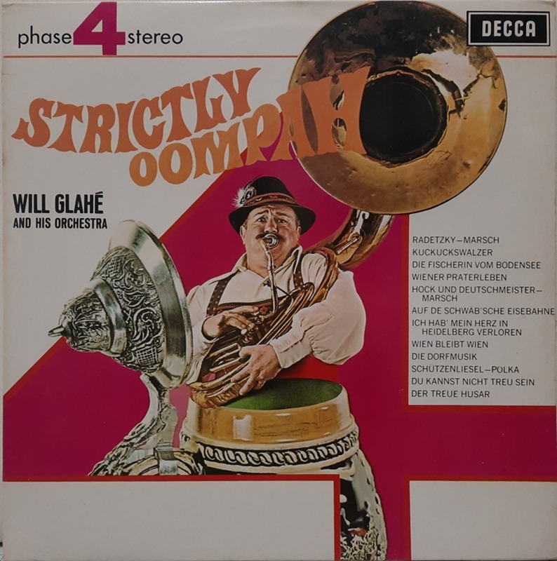 WILL GLAHE AND HIS ORCHESTRA / STRICTLY OOMPAH