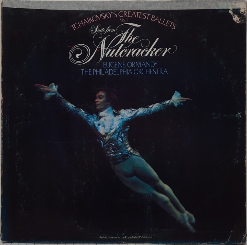 Tchaikovsky&#039;s Greatest Ballets Vol.1 Suite from The Nutcracker / The Philadelphia Orchestra conducted by Eugene Ormandy