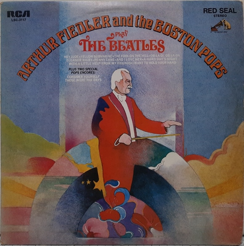 ARTHUR FIEDLER AND THE BOSTON POPS PLAY THE BEATLES