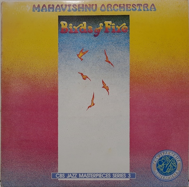 MAHAVISHNU ORCHESTRA / Birds of Fire