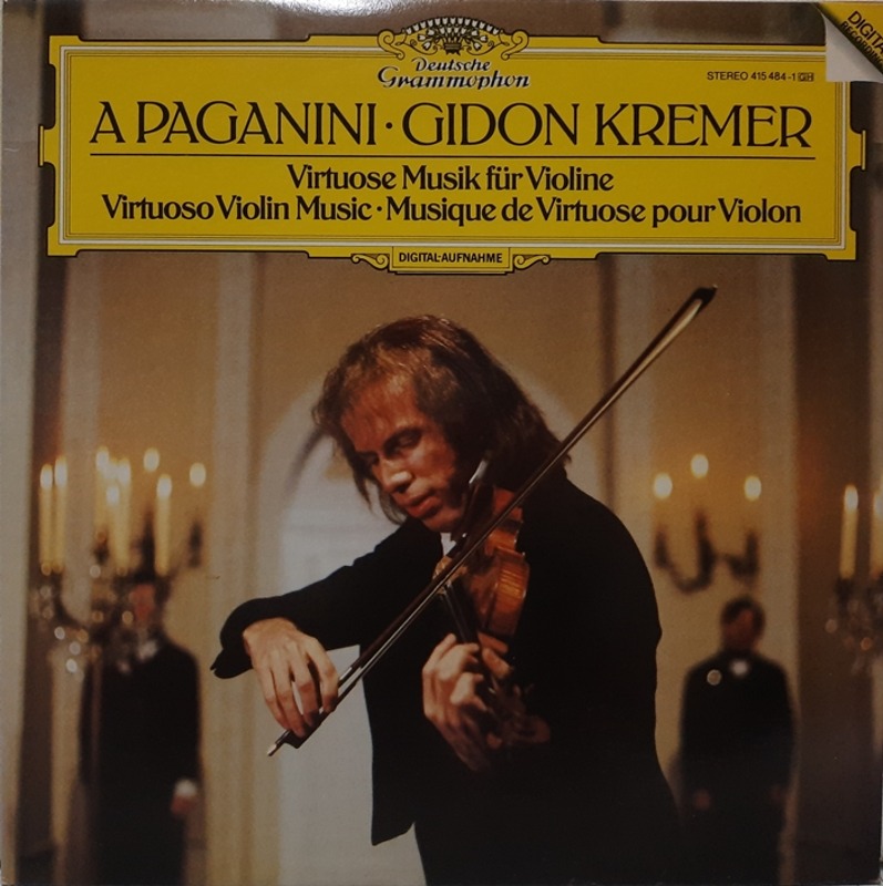 A PAGANINI GIDON KREMER / Virtuose Musik Fur Violine  NATHAN MILSTEIN