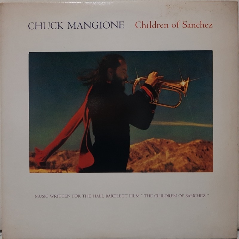 CHUCK MANGIONE / CHILDREN OF SANCHEZ 2LP(GF)