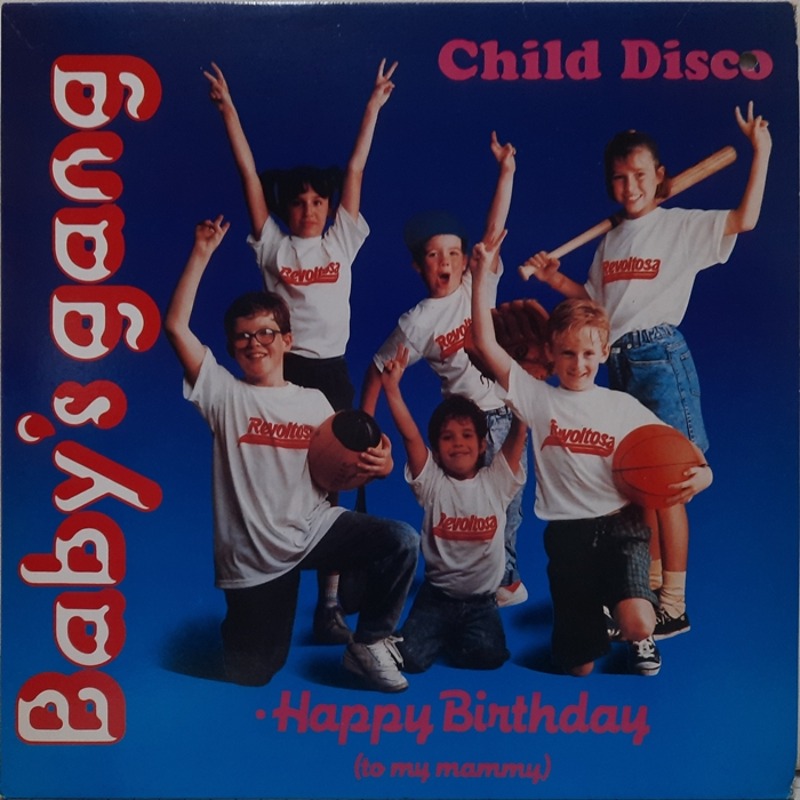 Baby&#039;s Gang / Child Disco