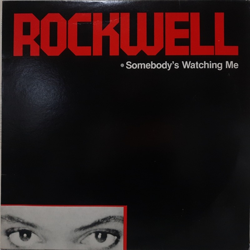 ROCKWELL / SOMEBODY&#039;S WATCHING ME
