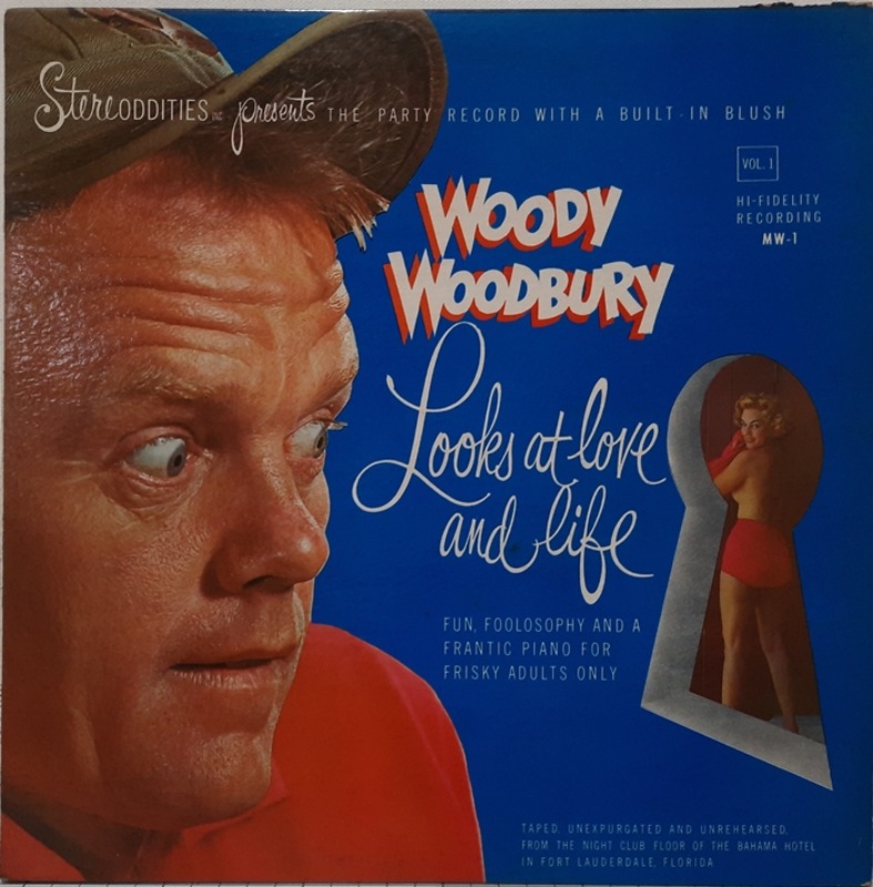WOODY WOODBURY / Looks At Love And Life