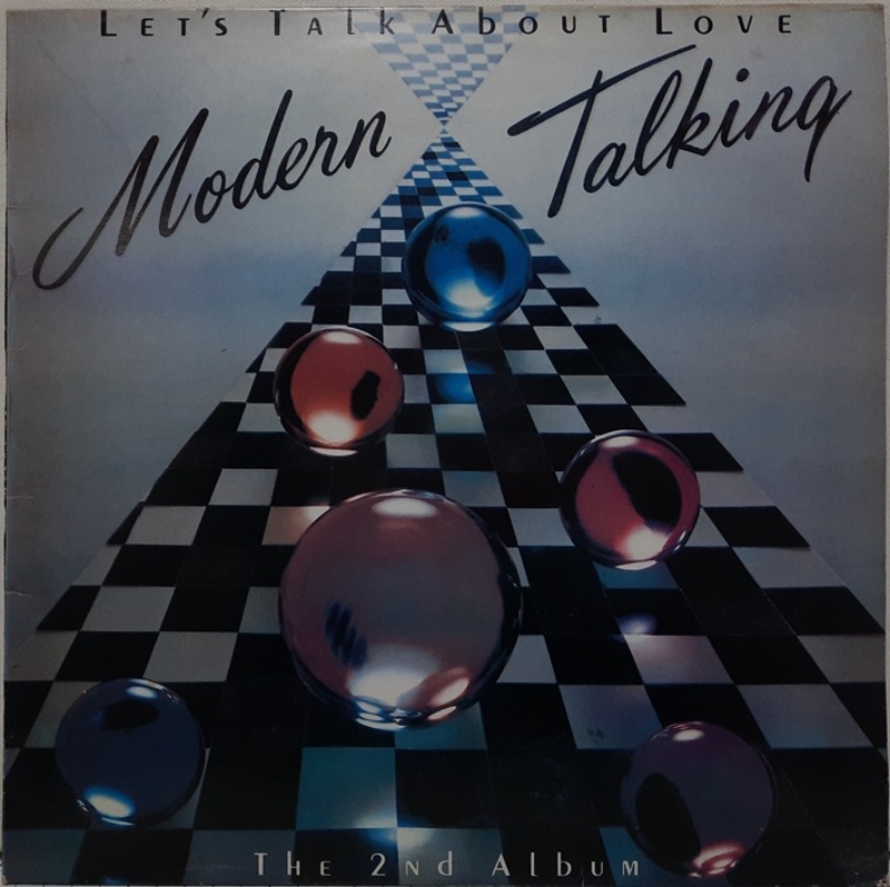 Modern Talking / LET&#039;S TALK ABOUT LOVE THE 2ND ALBUM