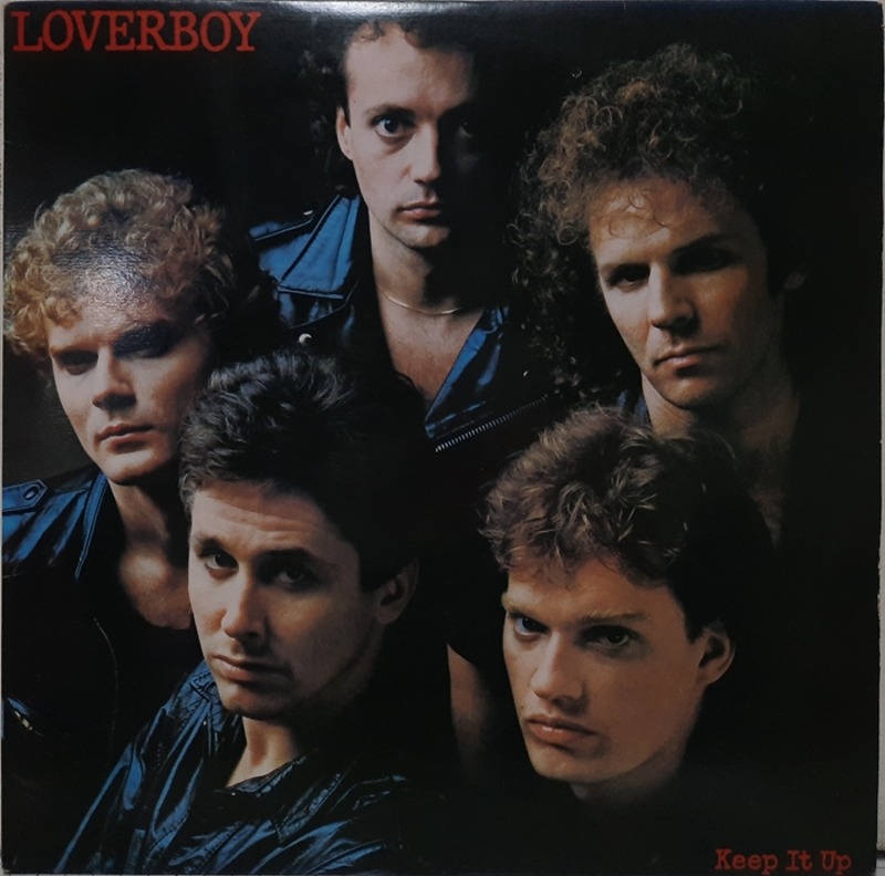 LOVERBOY / KEEP IT UP