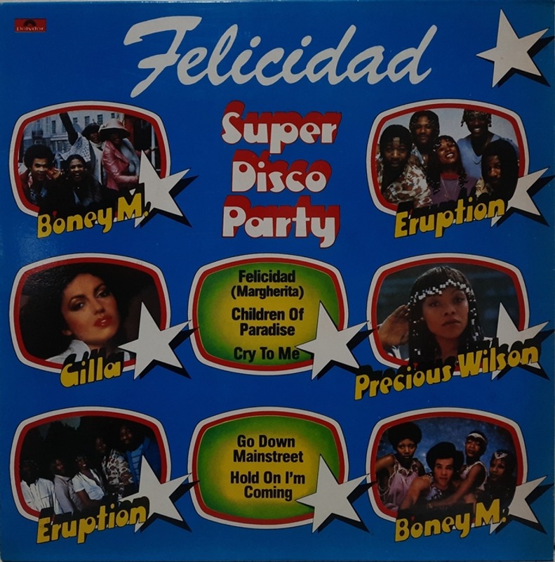 Super Disco Party / Felicidad