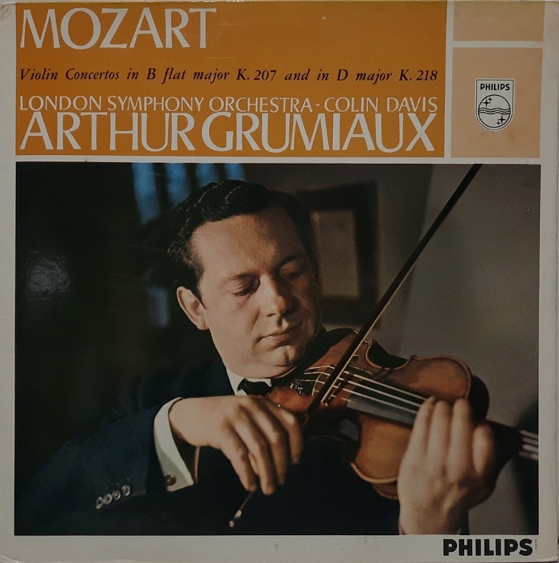 ARTHUR GRUMIAUX / Mozart : Violin Concertos In B Flat Major K.207 and In D Major K.218(수입)