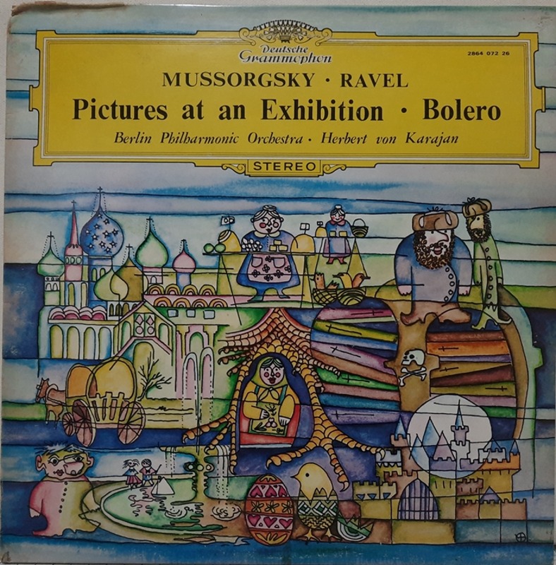 MUSSORGSKY RAVEL : Pictures at an Exhibition Bolero HERBERT VON KARAJAN