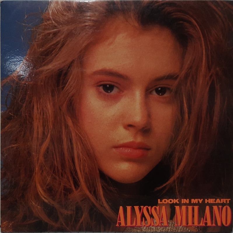 ALYSSA MILANO / LOOK IN MY HEART