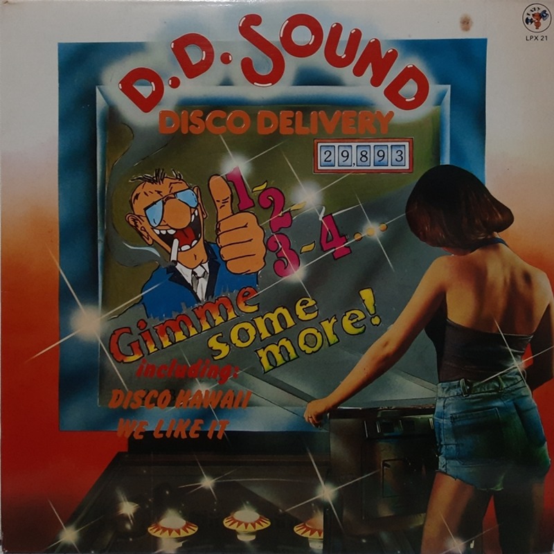 D.D. SOUND Disco Delivery / 1, 2, 3, 4, Gimme Some More