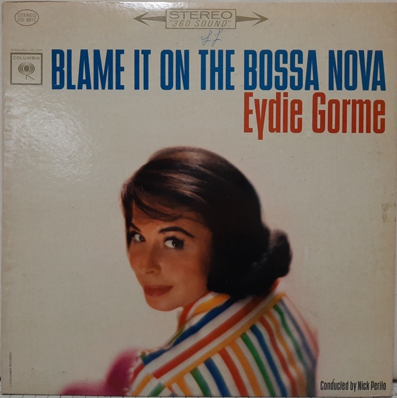 EYDIE GORME / Blame It On The Bossa Nova(수입)
