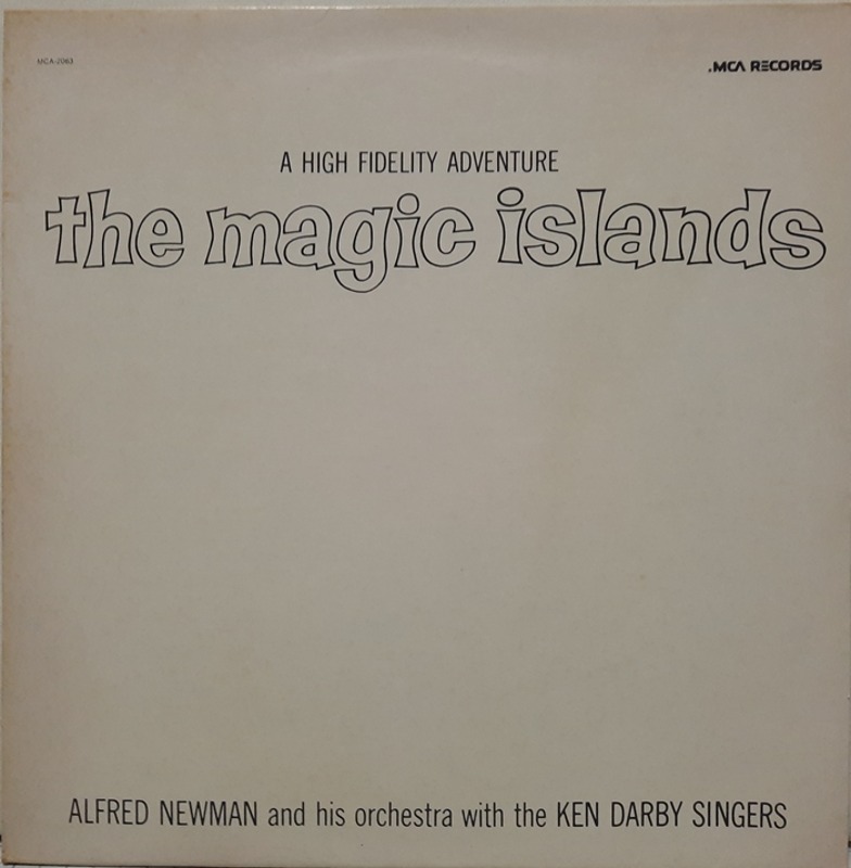 The Magic Islands / Alfred Newman And His Orchestra